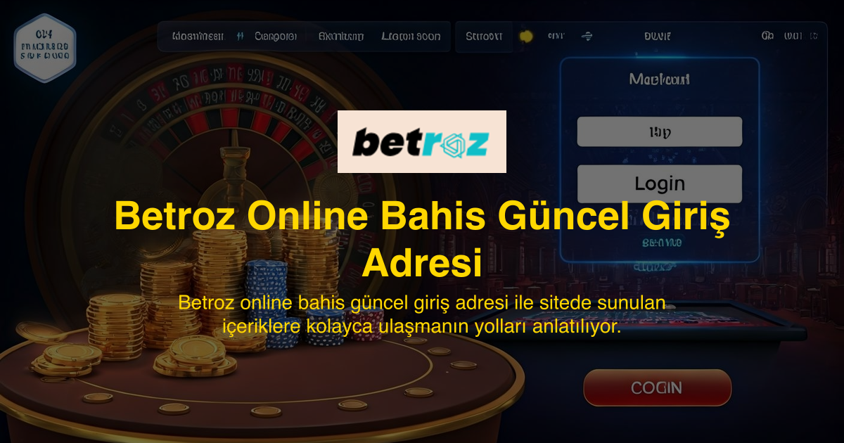Betroz Online Bahis Güncel Giriş Adresi